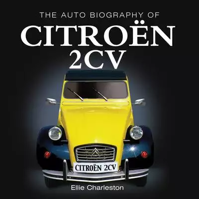 The Auto Biography of the 2cv 封面